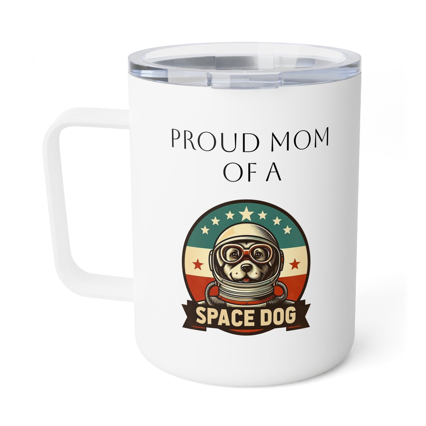 Space Dog Mom Insulated Coffee Mug, 10oz