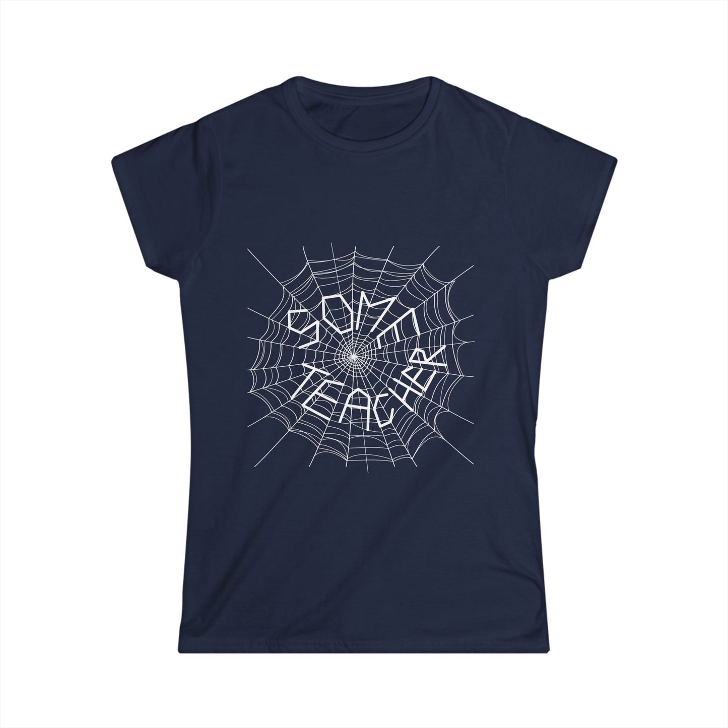 Some Teacher Women's Softstyle Tee  -