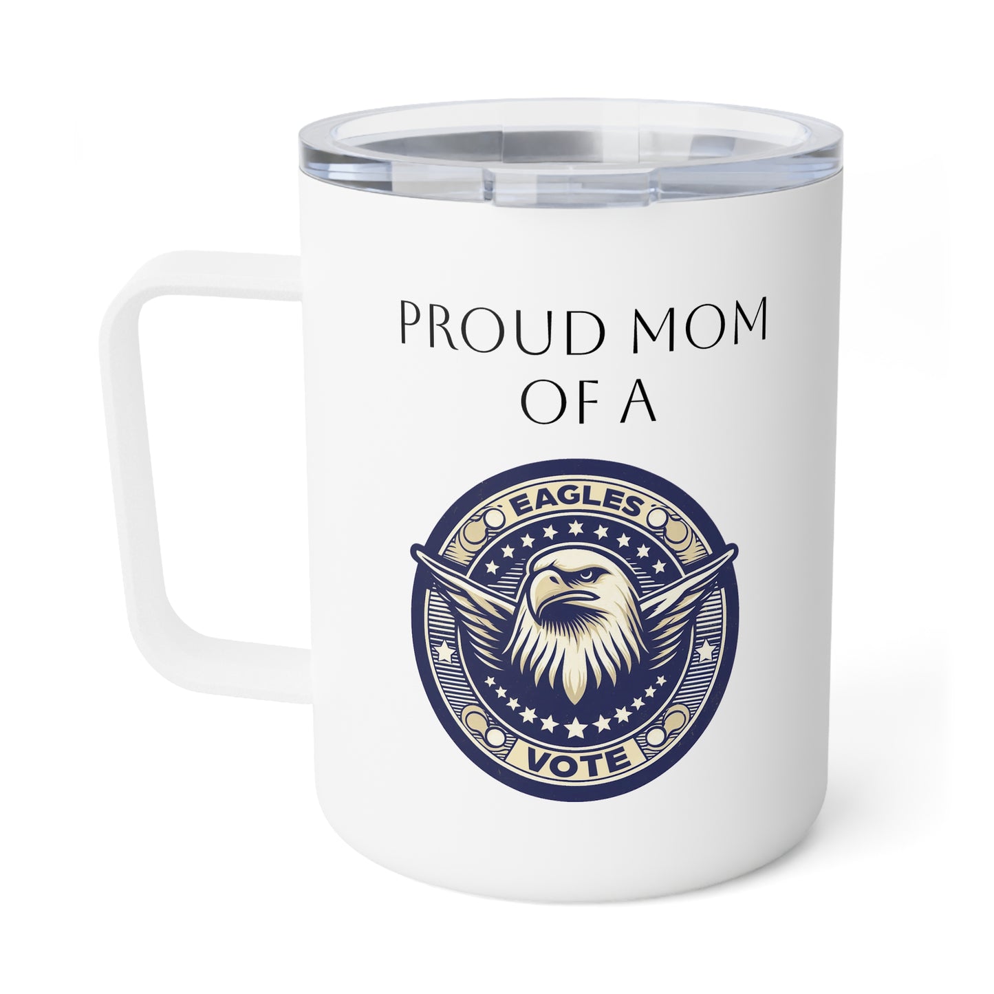 Eagle Mom Insulated Coffee Mug, 10oz